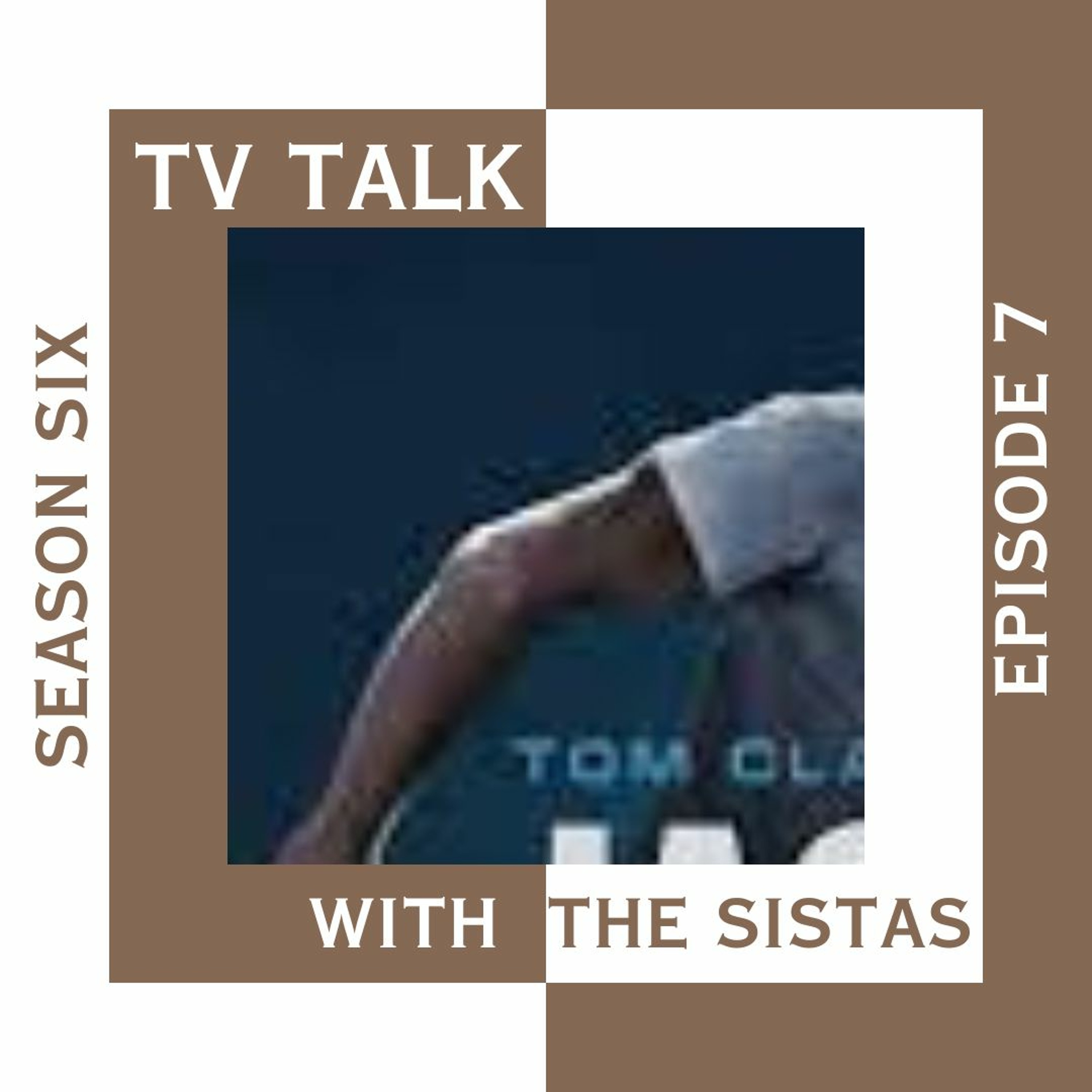 TV Talk With The Sistas