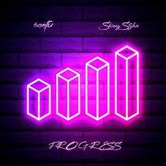 Progress (feat. Skinny Stylus)