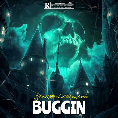 Buggin ft MB x SLEEZYBANDS