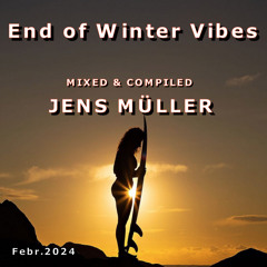 _End of Winter Vibes 2024