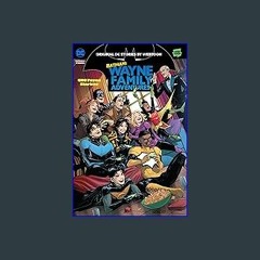 [PDF] eBOOK Read 📖 Batman Wayne Family Adventures 3 Read online