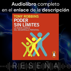 Audiolibro 🎧 Poder sin límites ✍ Anthony Robbins ➕ Reseña