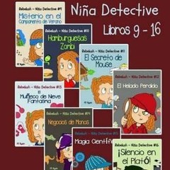 [Access] [EBOOK EPUB KINDLE PDF] Rebekah - Niña Detective Libros 9-16: Divertida Historias de Miste