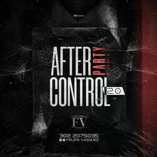 AFTER CONTROL PARTY 2.0 (FELIPE VASQUEZ).WAV