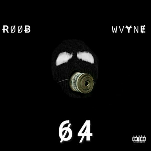 ROOB X WVYNE - 64