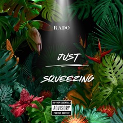 just Squeezing