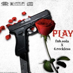 fnb sola x 4.reckless-Play