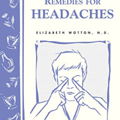 [Free] PDF 💔 Natural & Herbal Remedies for Headaches: Storey's Country Wisdom Bullet