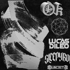 SLEEPYBOI X LUCAS DILEO - OK