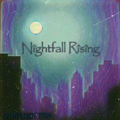 Nightfall Rising