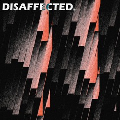 PREMIERE: DISAFFECTED - LINE OF DEFENCE