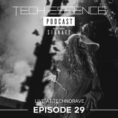Tech Essence - Episode #29 (Live At TechnoRAVE 4.2.2022)
