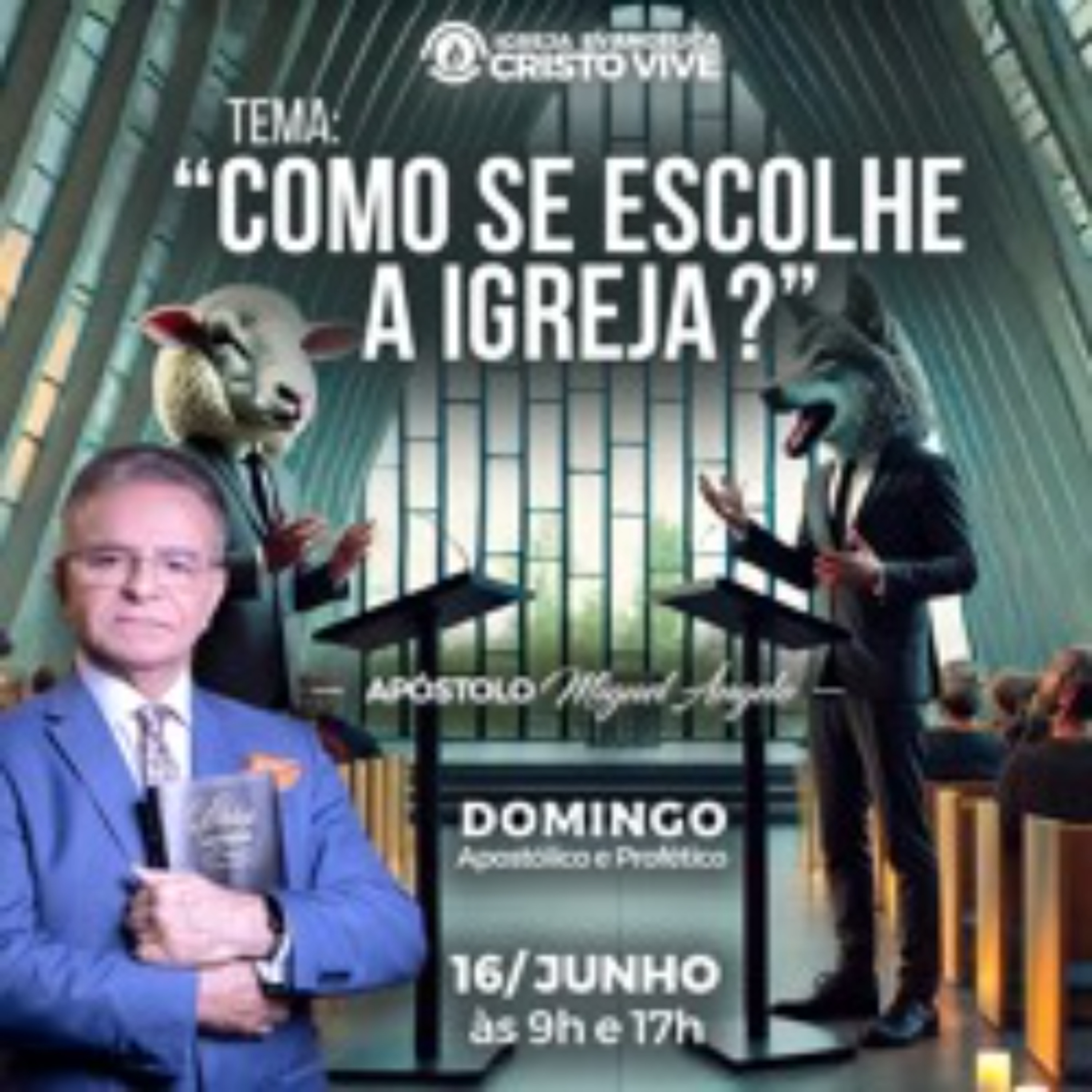 Igreja Evangélica Cristo Vive - Ap. Miguel Ângelo