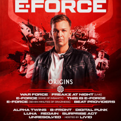 Origins 2025 This is E-Force Warm-Up Mix