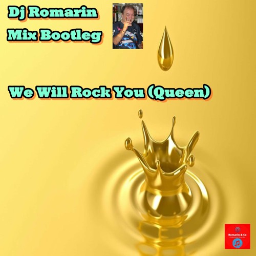 Queen Bootleg Mix (We Will Rock You)