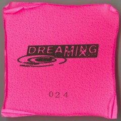 DREAMING 024 : GUCHI