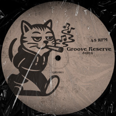 Groove Reserve