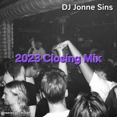 DJ Jonne Sins 2023 Closing Mix (Groove / Trance)