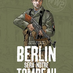 [PDF]⚡️eBooks✔️ Berlin sera notre tombeau T3 Les Derniers PaÃ¯ens