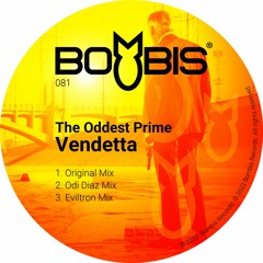 Preview - The Oddest Prime - Vendetta (Original Mix)