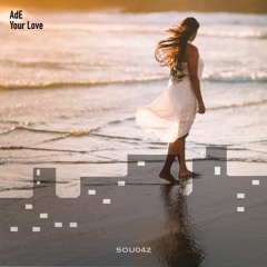AdE (IT)- Your Love