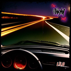 DJ LILO - THE NIGHT SHIFT VOL.1