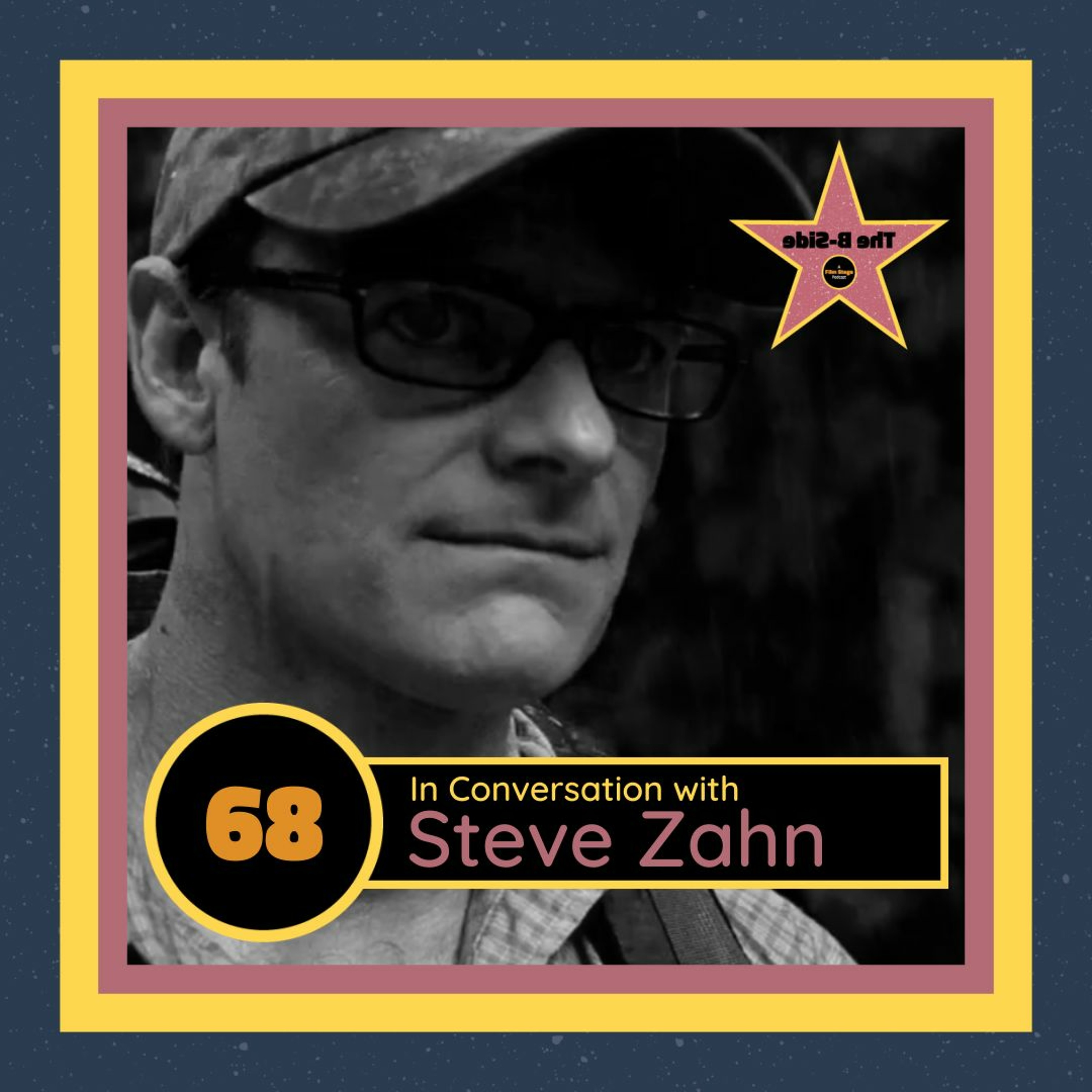 Ep. 68 – In Conversation with: Steve Zahn