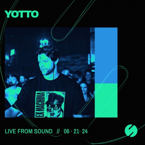 YOTTO live At Sound On 06.21.24