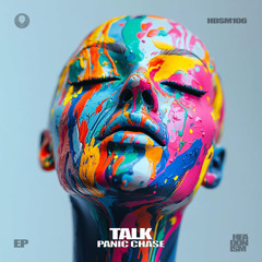 Panic Chase - Break [HEADONISM 106]
