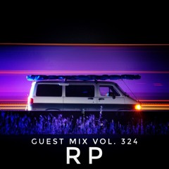 Guest Mix Vol. 324 (RP) Exclusive DnB Session