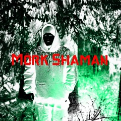 Mörk Shaman (.prod Mone)