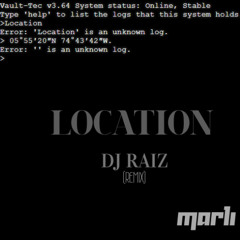Marli - LOCATION (DJRaiZ REMIX)