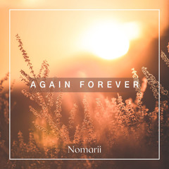 Again Forever