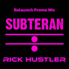 Subteran Trance Relaunch Promo Mix