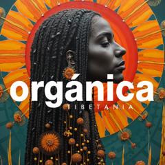 ORGANICA | Dreams | Organic Deep House Mix 2025 | by Marga Sol