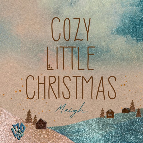 Stream Meigh Listen to Cozy Little Christmas playlist online for free