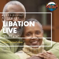 Libation Live with Ian Friday 9-25-22