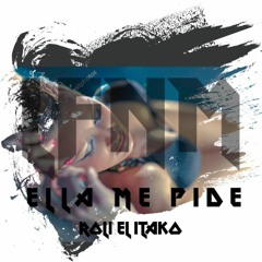 El Itako - Me Pide Mas Prod By Gold Star Music Master.mp3