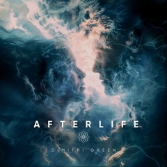 DIMITRI GREEN - AFTERLIFE FINAL