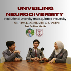 Unveiling Neurodiversity: Institutional Diversity and Equitable Inclusivity