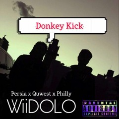 Persia X Quwest X Philly - Donkey Kick
