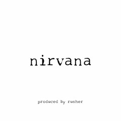 nirvana *p. rusher*