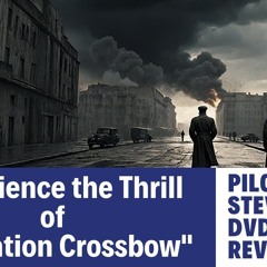 Operation Crossbow: WWII Espionage Revealed!