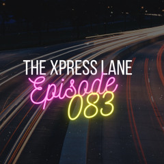 083 The Xpress Lane