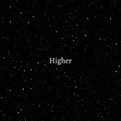 Higher