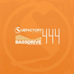 Subfactory Radio #444