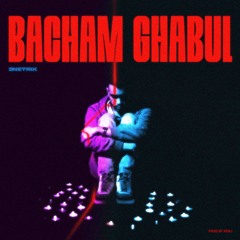 Bacham Ghabul