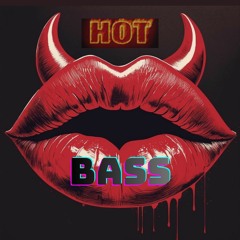 Hot Bass