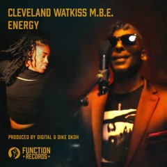 Cleveland Watkiss, Digital & Dike Okoh - Energy