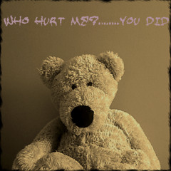 (EP) who hurt me.....you did